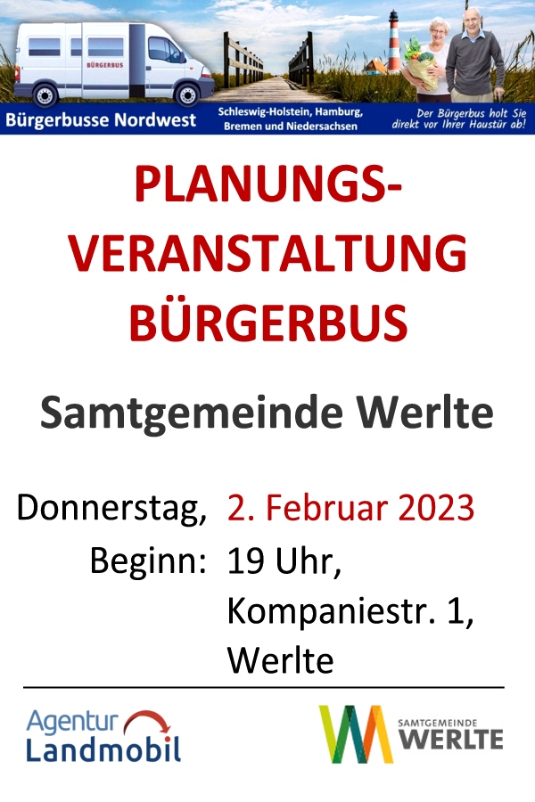 Planungsveranstaltung Bürgerbus Samtgemeinde Werlte. Donnerstag, 2. Februar 2023 um 19 Uhr im 3N Kompetenzzentrum, Kompaniestraße 1, 49757 Werlte. Grafik (c) Agentur Landmobil